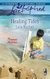 Healing Tides (Pennies from Heaven, Book 1) (Love Inspired #432)