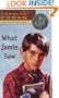 What Jamie Saw