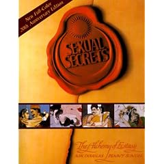 Sexual Secrets: The Alchemy of Ecstasy