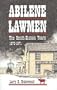 Abilene Lawmen: The Smith-Hickok Years, 1870-71 (Missouri)