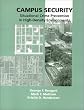 Campus Security: Situational Crime Prevention in High-Density Environments (Criminal Justice Press Project)
