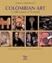 Colombian Art: 3,500 Years