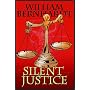Silent Justice