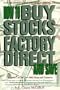 How to Buy Stocks Factory Direct and Save