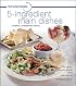 minutemeals 5-ingredient Main Dishes Cookbook: Entrees with 5 Ingredients or Less