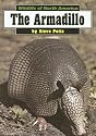 The Armadillo (Wildlife of North America)