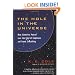 The Hole in the Universe: How Scientists Peered over the Edge of Emptiness and Found Everything