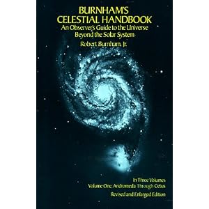 Burnham's Celestial Handbook: An Observer's Guide to the Universe Beyond the Solar System, Vol. 1