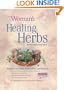 The Woman's Book of Healing Herbs: The Ultimate Natural Healer for More Than 100 Female Health Concerns