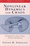 Nonlinear Dynamics and Chaos: With Applications to Physics, Biology, Chemistry and Engineering
