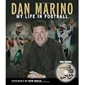Dan Marino: My Life In Football book cover