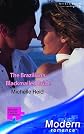 THE BRAZILIAN'S BLACKMAILED BRIDE (MODERN ROMANCE S.)