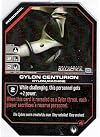 Battlestar Galactica Collectible Card Game Cylon Centurion Promo Card