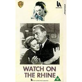 Watch On The Rhine [1943] [VHS]