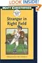 Stranger in Right Field: A Peach Street Mudders Story (Peach Tree Mudders)