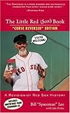 The Little Red (Sox) Book: A Revisionist Red Sox History Knowing God: Walking through the Book of Books