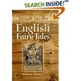 English Fairy Tales: Collected by Joseph Jacobs