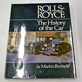 Rolls-Royce : the history of the car