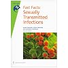 Fast Facts: Sexually Transmitted Infections