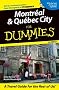 Montréal & Québec City for Dummies Montréal & Québec City for Dummies