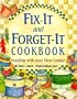 Fix-It and Forget-It Cookbook: Feasting with Your Slow Cooker