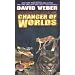 Changer Of Worlds (Worlds of Honor)
