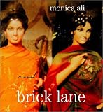Brick Lane: A Novel