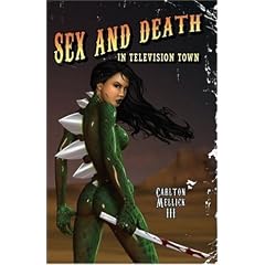 Sex and Death in Television Town