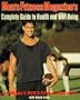 Men's Fitness Magazine's Complete Guide to Health and Well-Being
