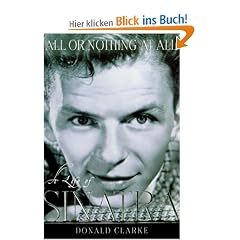 All or Nothing at All: A Life of Frank Sinatra