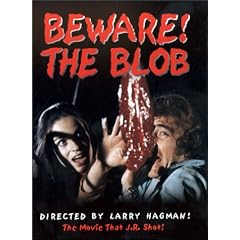 Beware! The Blob!