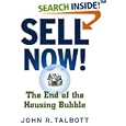 Sell Now!: The End of the Housing Bubble