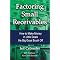 Learn about Factoring Accounts Receivable