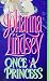Once a Princess