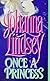 Once a Princess