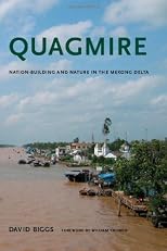 Quagmire : nation-building and nature in the Mekong Delta