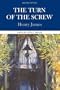 The Turn of the Screw (Bedford Series in History & Culture)