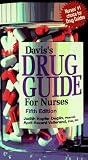 Davis s Drug Guide for Nurses