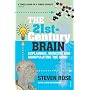 The 21st Century Brain: Explaining, Mending and Manipulating the Mind