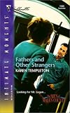 Fathers And Other Strangers : The Men Of Mayes County (Silhouette Intimate Moments No. 1244) (Silhouette Intimate Moments)