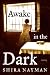 Image of Awake in the Dark: Stories