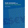Fair Division and Collective Welfare
