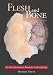Flesh and Bone: An Introduction to Forensic Anthropology