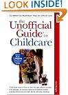 The Unofficial Guide to Childcare