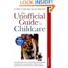 The Unofficial Guide to Childcare