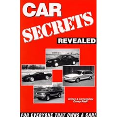 Car Secrets Revealed: Tips on Car Buying, Leasing, Repairs, Insurance, and More/with IBM and MAC software