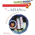 The Asian Diet: Get Slim and Stay Slim the Asian Way (Capital Lifestyles)