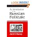 An Introduction to the Russian Folktale (The Complete Russian Folktale, 1) (v. 1)
