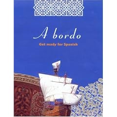 A Bordo: Get Ready for Spanish (audio-cassettes and book)