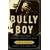 Bully Boy: The Truth About Theodore Roosevelt's Legacy